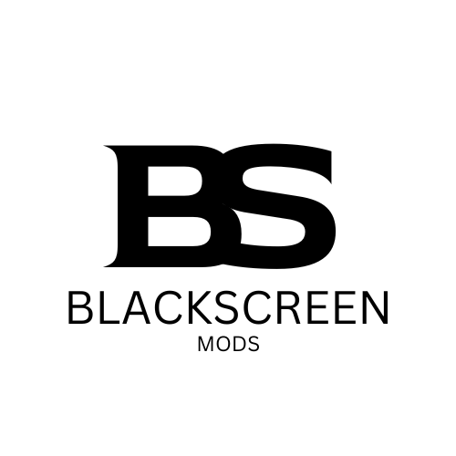 Blackscreen Mods